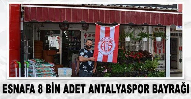 Esnafa 8 bin adet Antalyaspor bayrağı