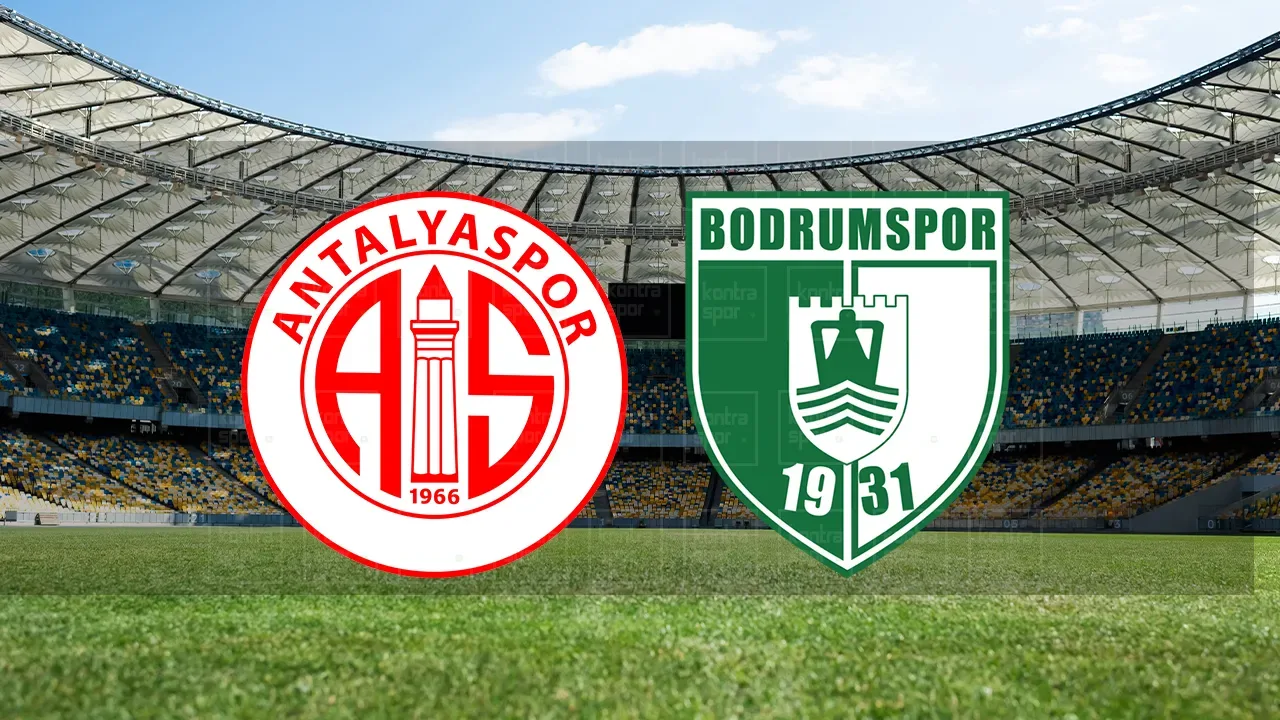 CANLI | Antalyaspor – Bodrum FK