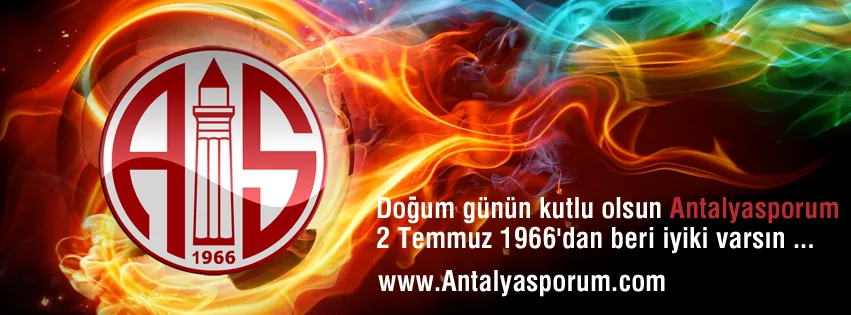 Doğum günün kutlu olsun ANTALYASPORUM