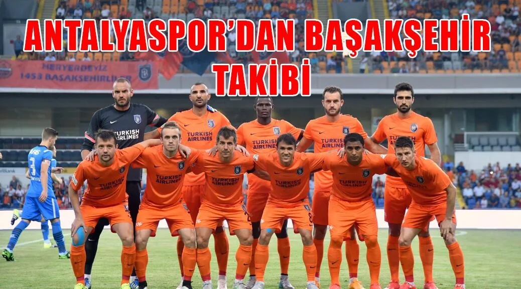 Antalyaspor, Başakşehir’li futbolcuya yöneldi