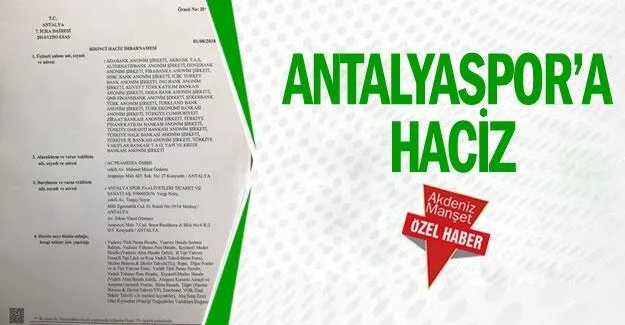 Antalyaspor’a haciz