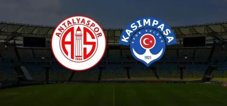 CANLI | Antalyaspor – Kasımpaşa