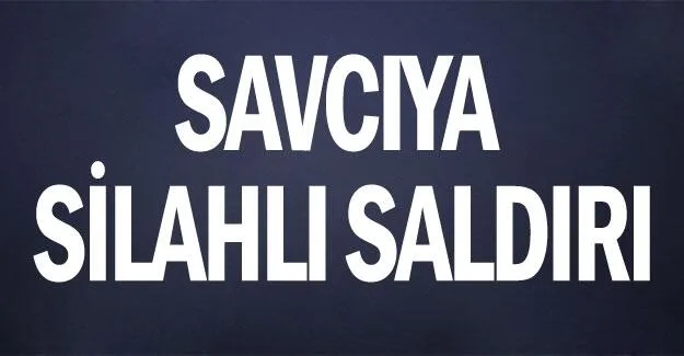Savcıya makamında silahlı saldırı